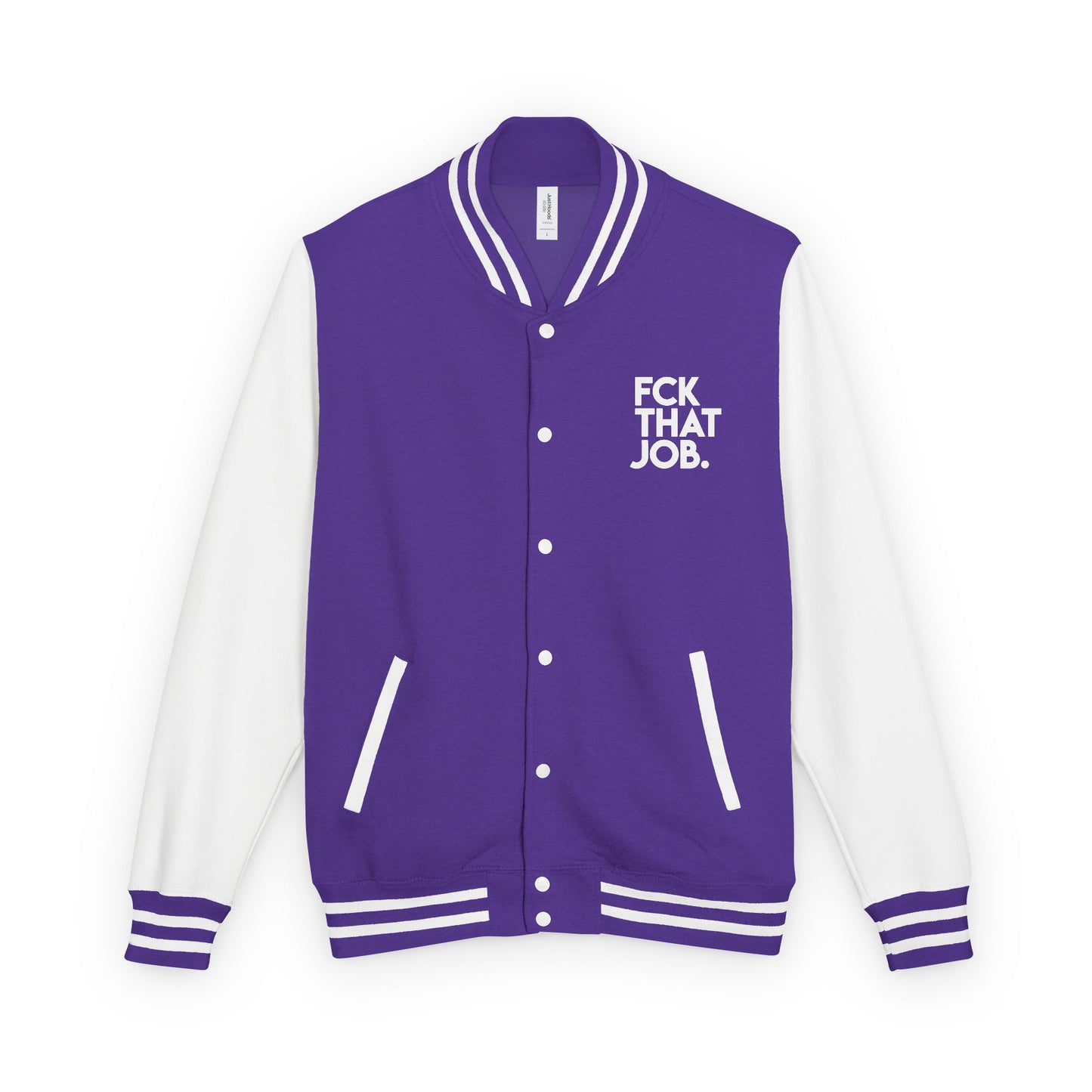 FCK THAT JOB™ LETTERMAN JACKET