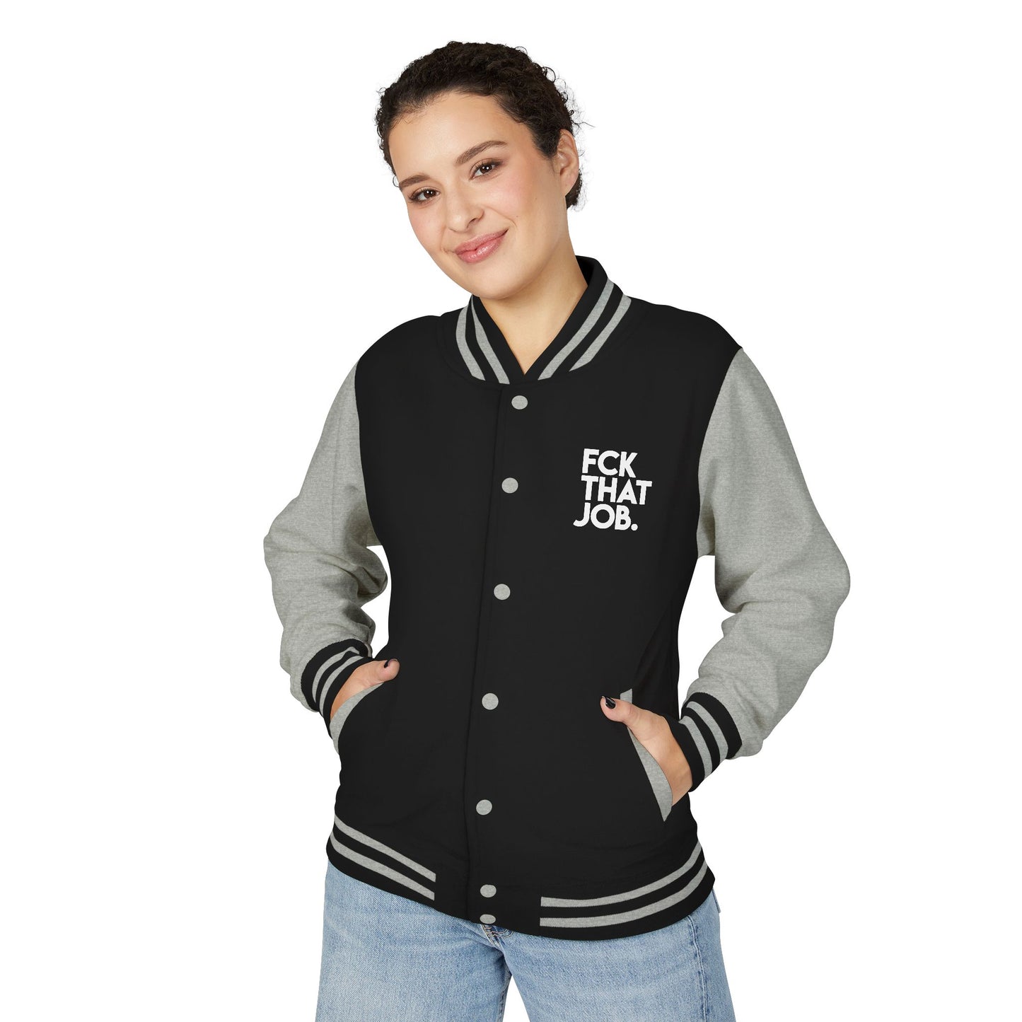 FCK THAT JOB™ LETTERMAN JACKET