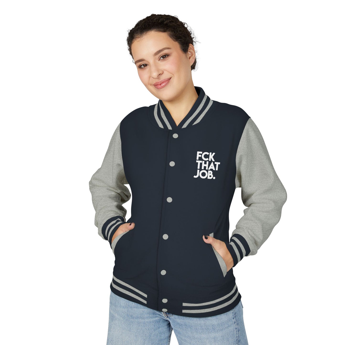 FCK THAT JOB™ LETTERMAN JACKET